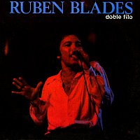 Rubén Blades – Doble Filo