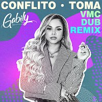 Gabily, MC G15, VMC, MC WM – Conflito / Toma [VMC Dub Remix]