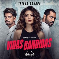 Rica Amabis, Gui Amabis, Fernandinho Beat Box – Vidas Bandidas [Trilha Sonora Original em Portugues]