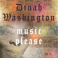 Dinah Washington – Music Please Vol. 4