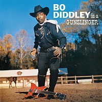 Bo Diddley – Bo Diddley Is A Gunslinger