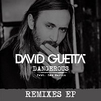 Dangerous (feat. Sam Martin) [Remixes EP]