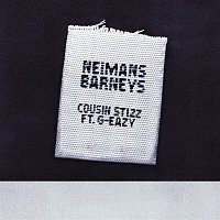 Cousin Stizz, G-Eazy – Neimans Barneys