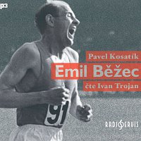 Kosatík: Emil Běžec