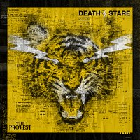 The Protest – Death Stare