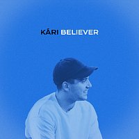 Kári – Believer