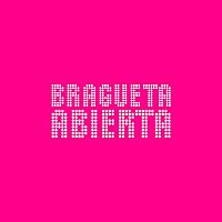 Přední strana obalu CD BRAGUETA ABIERTA