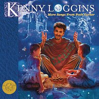 Kenny Loggins – More Songs From Pooh Corner