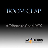 Saxtribution – Boom Clap – a Tribute to Charli XCX