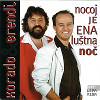 Korado & Brendi – Nocoj je ena luštna noč