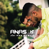 Anas, YL – J'ai pas oublié