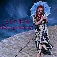 Vivien – Út a szívemen át
