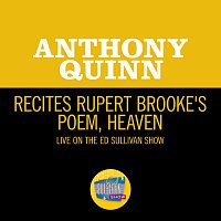 Anthony Quinn – Recites Rupert Brooke's Poem, Heaven [Live On The Ed Sullivan Show, April 21, 1963]