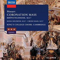 Choir of King's College, Cambridge, English Chamber Orchestra, Stephen Cleobury – Mozart: Coronation Mass/Missa Solemnis/Mass in C