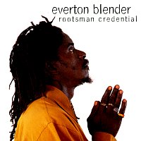 Everton Blender – Rootsman Credential