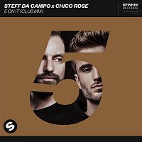 Steff da Campo x Chico Rose – 5 On It (Extended Club Mix)