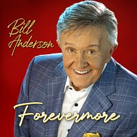 Bill Anderson – Forevermore EP