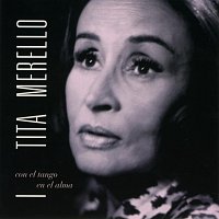 Tita Merello – Con El Tango En El Alma