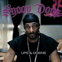 Snoop Dogg – Ups & Downs