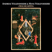 Andreas Vollenweider, Hans Vollenweider – Traumgarten (Garden of Dreams)