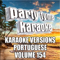 Přední strana obalu CD Party Tyme 154 [Karaoke Versions Portuguese]