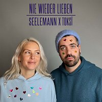 SEELEMANN, toksi – Nie Wieder Lieben