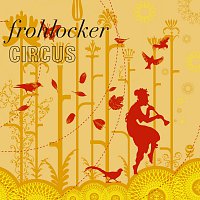 Frohlocker – Circus