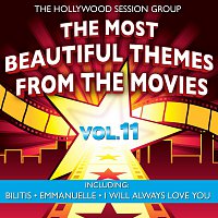 The Hollywood Session Group – The Most Beautiful Themes From The Movies Vol. 11