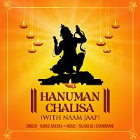 Rahul Saxena – Hanuman Chalisa (With Naam Jaap)
