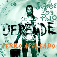 Jarabe De Palo – Perro Apaleao