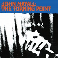 John Mayall – The Turning Point