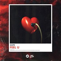 GSPR – Feel U