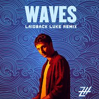 Zach Heckendorf, Laidback Luke – Waves [Laidback Luke Remix]