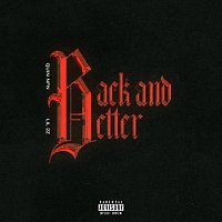 Quin NFN, Lil 2Z – Back And Better