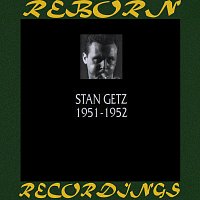 Stan Getz – 1951-1952 (HD Remastered)
