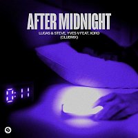 Lucas & Steve, Yves V – After Midnight (feat. Xoro) [Club Mix] [Extended Mix]