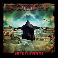 Oomph! – Gott ist ein Popstar