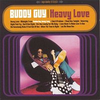 Buddy Guy – Heavy Love