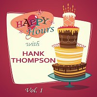 Hank Thompson – Happy Hours, Vol. 1