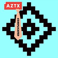 AZTX – Complicated