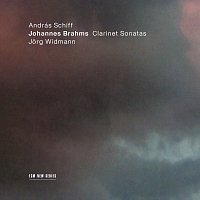 András Schiff, Jorg Widmann – Johannes Brahms: Clarinet Sonatas