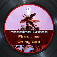 Massimo Gabba – First Time