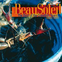 Beausoleil – The Best of the Crawfish Years, 1985-1991