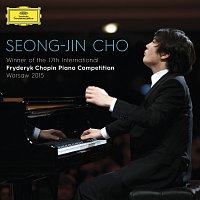 Seong-Jin Cho – Winner Of The 17th International Fryderyk Chopin Piano Competition Warsaw 2015 [Live]