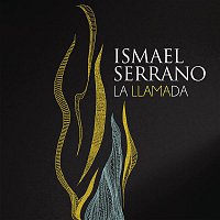 Ismael Serrano – La LLamada