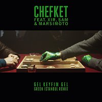 Gel Keyfim Gel [Green Istanbul Remix]