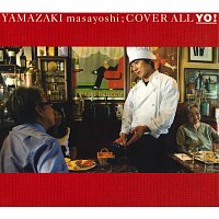 Masayoshi Yamazaki – Cover All Yo!
