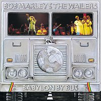 Bob Marley & The Wailers – Babylon By Bus