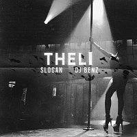 Slogan, DJ Benz – Theli