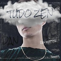 Dan Better – Tudo Zen